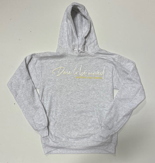 Dare To Be Moved Hoodie Grey (Adult)